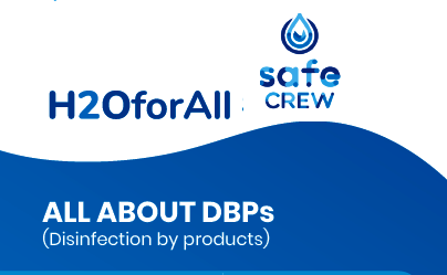 H2OforAll and SafeCREW conductetd webinar "All about DBPs". Copyright H2OforAll.